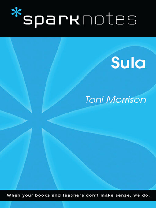 Title details for Sula (SparkNotes Literature Guide) by SparkNotes - Available